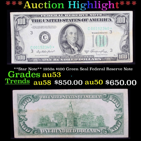 ***Auction Highlight*** **Star Note** 1950a $100 Green Seal Federal Reserve Note Grades Select AU (f