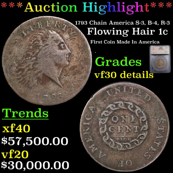 *HIGHLIGHT OF ENTIRE AUCTION** 1793 Chain America S-3, B-4, R-3 Flowing Hair 1c vf30 details By SEGS