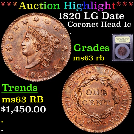 ***Auction Highlight*** 1820 LG Date Coronet Head Large Cent 1c Graded Select Unc RB By USCG (fc)