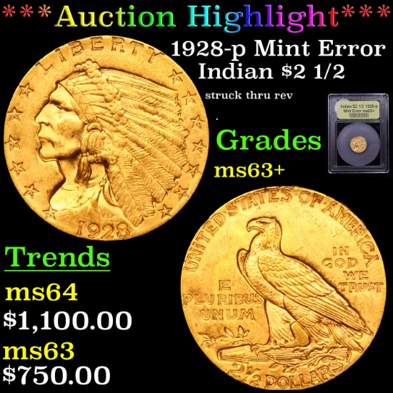 ***Auction Highlight*** 1928-p Mint Error Gold Indian Quarter Eagle $2 1/2 Graded Select+ Unc By USC