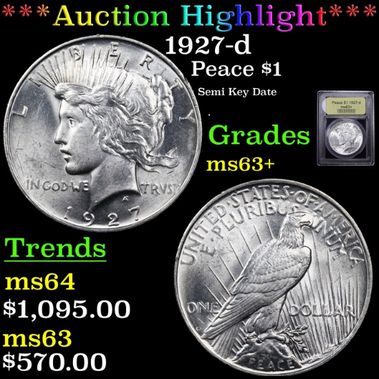 ***Auction Highlight*** 1927-d Peace Dollar $1 Graded Select+ Unc By USCG (fc)