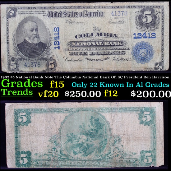 1902 $5 National Bank Note The Columbia National Bank Of, SC President Ben Harrison Grades f+