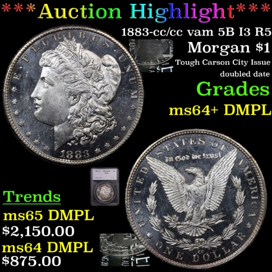 ***Auction Highlight*** 1883-cc /cc vam 5B I3 R5 Morgan Dollar $1 Graded ms64+ DMPL By SEGS (fc)