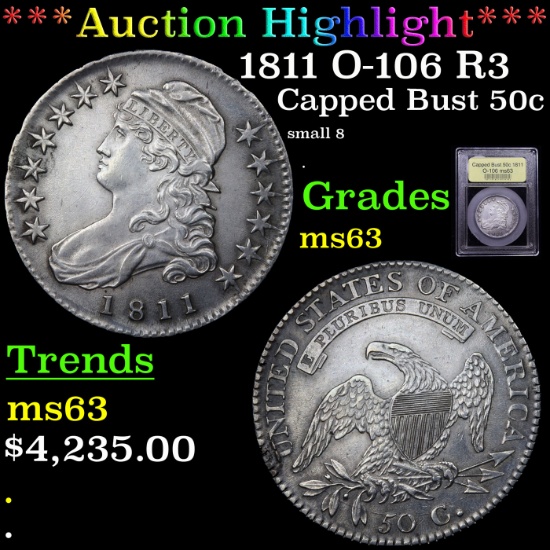 ***Auction Highlight*** 1811 O-106 R3 Capped Bust Half Dollar 50c Graded Select Unc By USCG (fc)