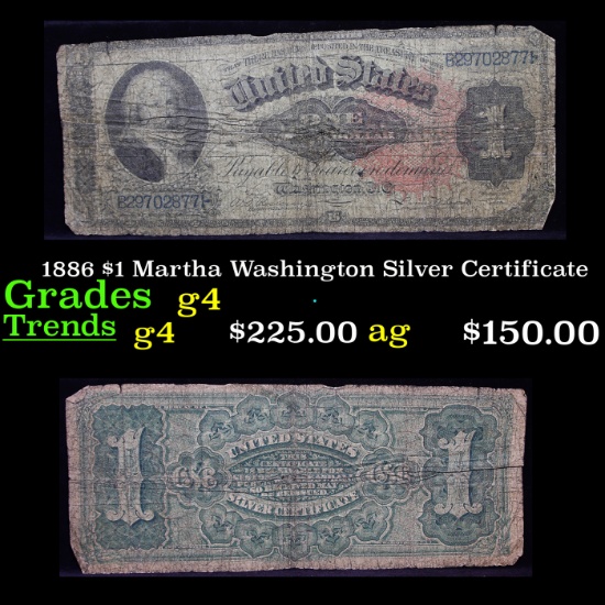 1886 $1 Martha Washington Silver Certificate Grades g, good