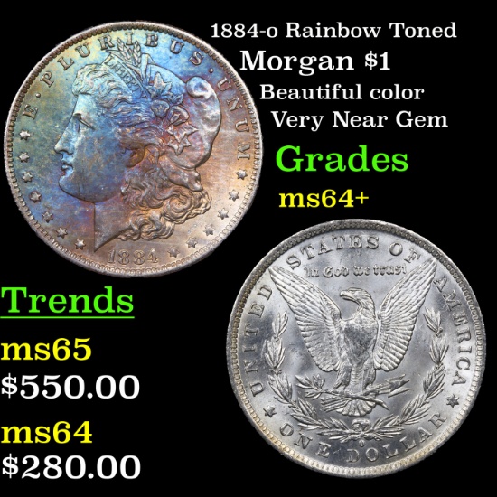 1884-o Rainbow Toned Morgan Dollar $1 Grades Choice+ Unc