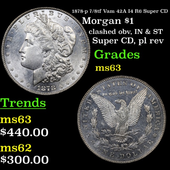 1878-p 7/8tf Vam 42A I4 R6 Super CD Morgan Dollar $1 Grades Select Unc