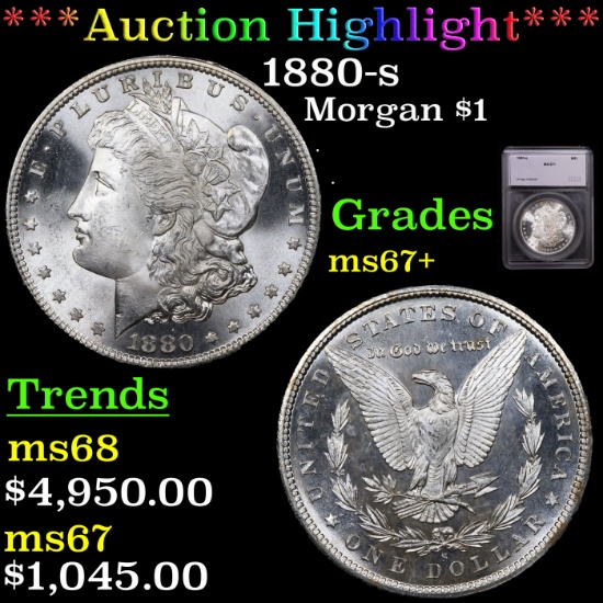 ***Auction Highlight*** 1880-s Morgan Dollar $1 Graded ms67+ By SEGS (fc)