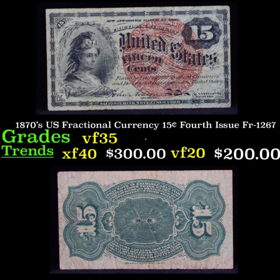 1870's US Fractional Currency 15¢ Fourth Issue Fr-1267 Grades vf++