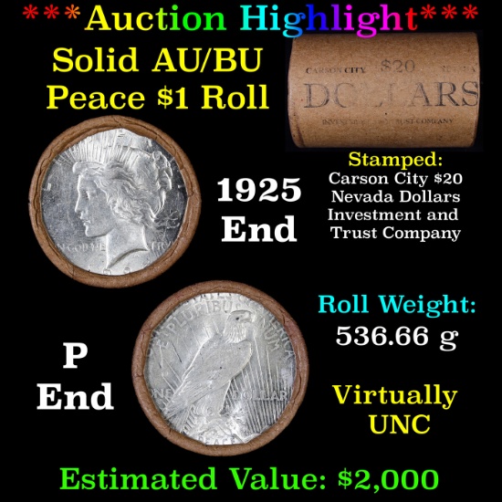 ***Auction Highlight*** AU/BU Slider Shotgun Nevada Invest & Trust Co Peace $1 Roll 1925 & P Ends Vi
