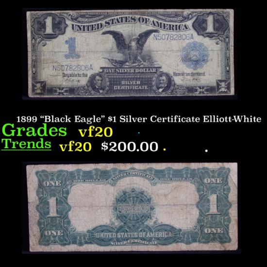 1899 "Black Eagle" $1 Silver Certificate Elliott-White Grades vf, very fine