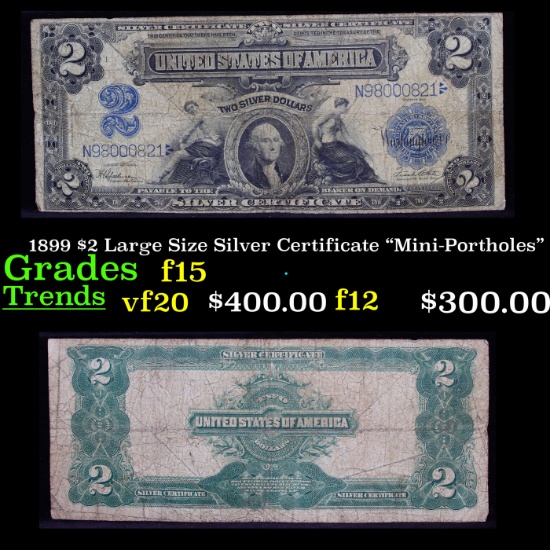 1899 $2 Large Size Silver Certificate "Mini-Portholes" Grades f+