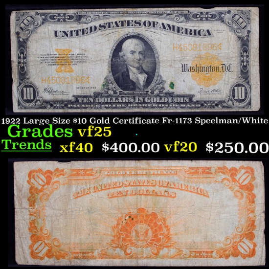 1922 Large Size $10 Gold Certificate Fr-1173 Speelman/White Grades vf+