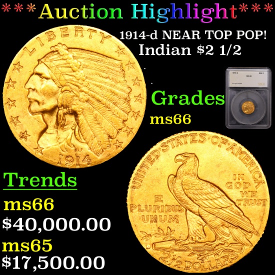 ***Auction Highlight*** 1914-d NEAR TOP POP! Gold Indian Quarter Eagle $2 1/2 Graded ms66 By SEGS (f