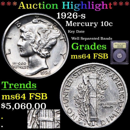 ***Auction Highlight*** 1926-s Mercury Dime 10c Graded Choice Unc FSB By USCG (fc)