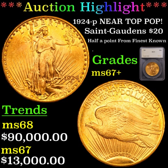 *HIGHLIGHT OF ENTIRE AUCTION* 1924-p NEAR TOP POP! Saint-Gaudens $20 GoldGraded ms67+ By SEGS (fc)