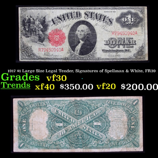 1917 $1 Large Size Legal Tender, Signatures of Spellman & White, FR39  Grades vf++