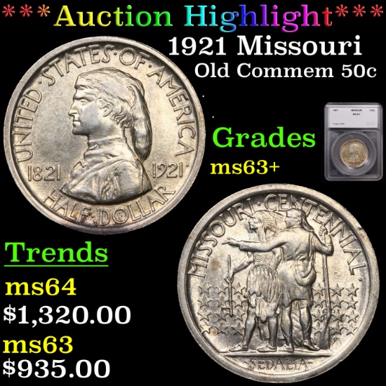 ***Auction Highlight*** 1921 Missouri Old Commem Half Dollar 50c Graded ms63+ By SEGS (fc)