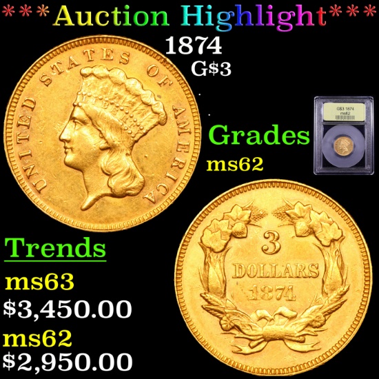 ***Auction Highlight*** 1874 Three Dollar Gold 3 Graded Select Unc By USCG (fc)