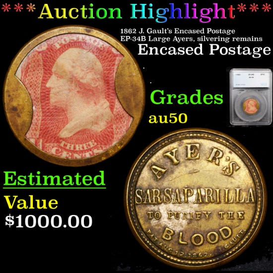 ***Auction Highlight*** 1862 J. Gault’s Encased Postage EP-34B Large Ayers, silvering remains Graded