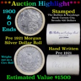 ***Auction Highlight*** Pre 1921 Morgan Silver Dollar $1 Roll 20 Coins Bullion & Exchange Bank 1900