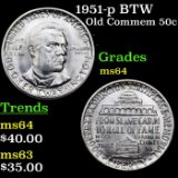 1951-p BTW Old Commem Half Dollar 50c Grades Choice Unc