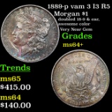 1889-p vam 3 I3 R5 Morgan Dollar $1 Grades Choice+ Unc