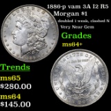 1886-p vam 3A I2 R5 Morgan Dollar $1 Grades Choice+ Unc