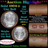 ***Auction Highlight*** Full solid date 1904-o Uncirculated Morgan silver dollar roll, 20 coins (fc)