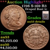 ***Auction Highlight*** 1798 S-169 R3 Draped Bust Large Cent 1c Graded au53 details By SEGS (fc)