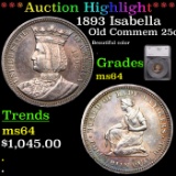 ***Auction Highlight*** 1893 Isabella Isabella Quarter 25c Graded ms64 By SEGS (fc)