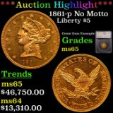 ***Auction Highlight*** 1861-p No Motto Gold Liberty Half Eagle $5 Graded ms65 By SEGS (fc)