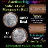 ***Auction Highlight***  AU/BU Slider Brinks Shotgun Morgan $1 Roll 1890 & O Ends Virtually UNC (fc)