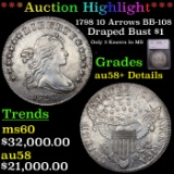 *HIGHLIGHT OF ENTIRE AUCTION* 1798 10 Arrows BB-108 Draped Bust $1 Graded au58+ Details By SEGS (fc)