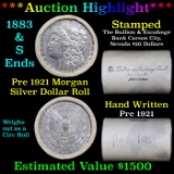 ***Auction Highlight*** Pre 1921 Morgan Silver Dollar $1 Roll 20 Coins Bullion & Exchange Bank 1883