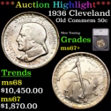 ***Auction Highlight*** 1936 Cleveland Old Commem Half Dollar 50c Graded ms67+ By SEGS (fc)