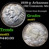 1938-p Arkansas Old Commem Half Dollar 50c Grades GEM Unc