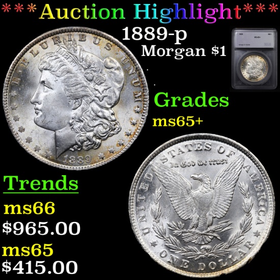 ***Auction Highlight*** 1889-p Morgan Dollar $1 Graded ms65+ By SEGS (fc)