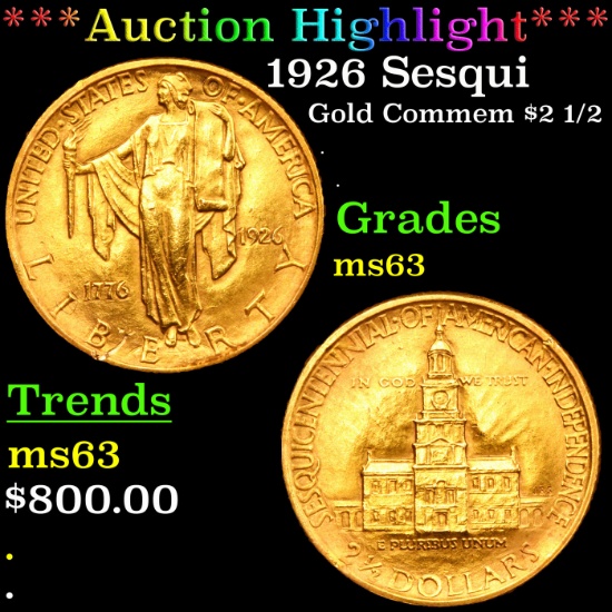 ***Auction Highlight*** 1926 Sesqui Gold Commem $2 1/2 Grades Select Unc (fc)