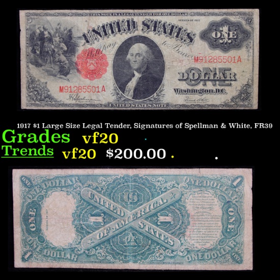 1917 $1 Large Size Legal Tender, Signatures of Spellman & White, FR39  Grades vf, very fine