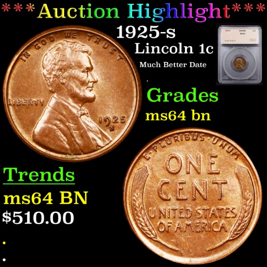 ***Auction Highlight*** 1925-s Lincoln Cent 1c Graded ms64 bn By SEGS (fc)