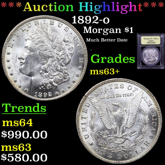 ***Auction Highlight*** 1892-o Morgan Dollar $1 Graded Select+ Unc By USCG (fc)