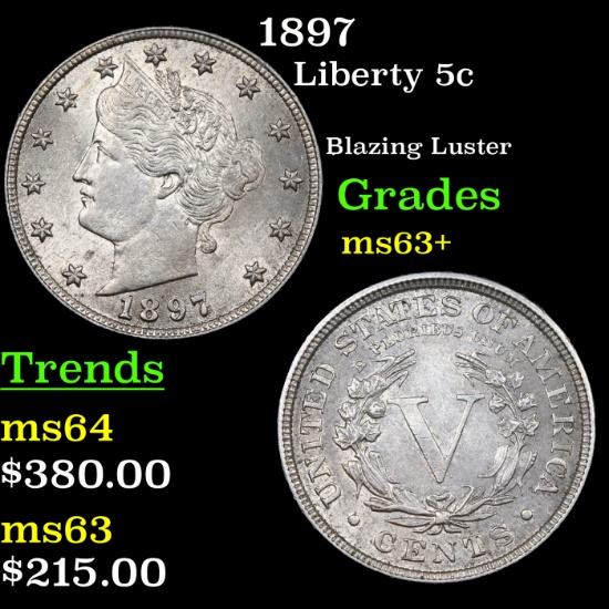 1897 Liberty Nickel 5c Grades Select+ Unc