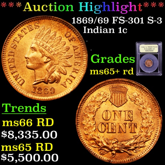 ***Auction Highlight*** 1869/69 FS-301 S-3 Indian Cent 1c Graded Gem+ Unc RD By USCG (fc)