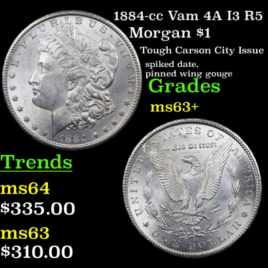 1884-cc Vam 4A I3 R5 Morgan Dollar $1 Grades Select+ Unc