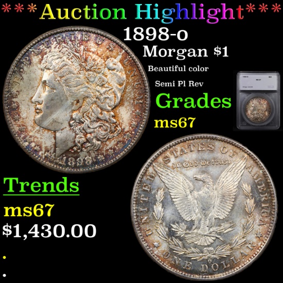 ***Auction Highlight*** 1898-o Morgan Dollar $1 Graded ms67 By SEGS (fc)