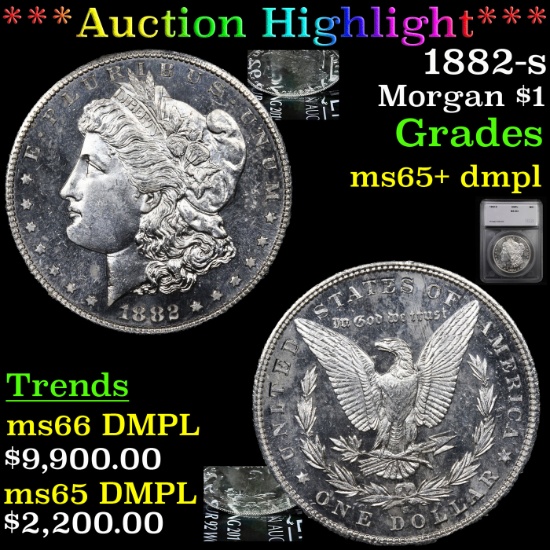 ***Auction Highlight*** 1882-s Morgan Dollar $1 Graded ms65+ dmpl By SEGS (fc)