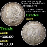 1878-p 7/8tf vam 41c I4 R6 super cd 'Bearded Lady' Morgan Dollar $1 Grades Select AU