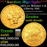 ***Auction Highlight*** 1871-cc Winter 1-A Gold Liberty Double Eagle 20 Graded au50 details By SEGS