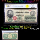 ***Auction Highlight*** PCGS 1862 $1 Large Size Legal Tender Note Fr-16c 